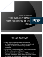 Technology Based CRM Solution at Icici Bank