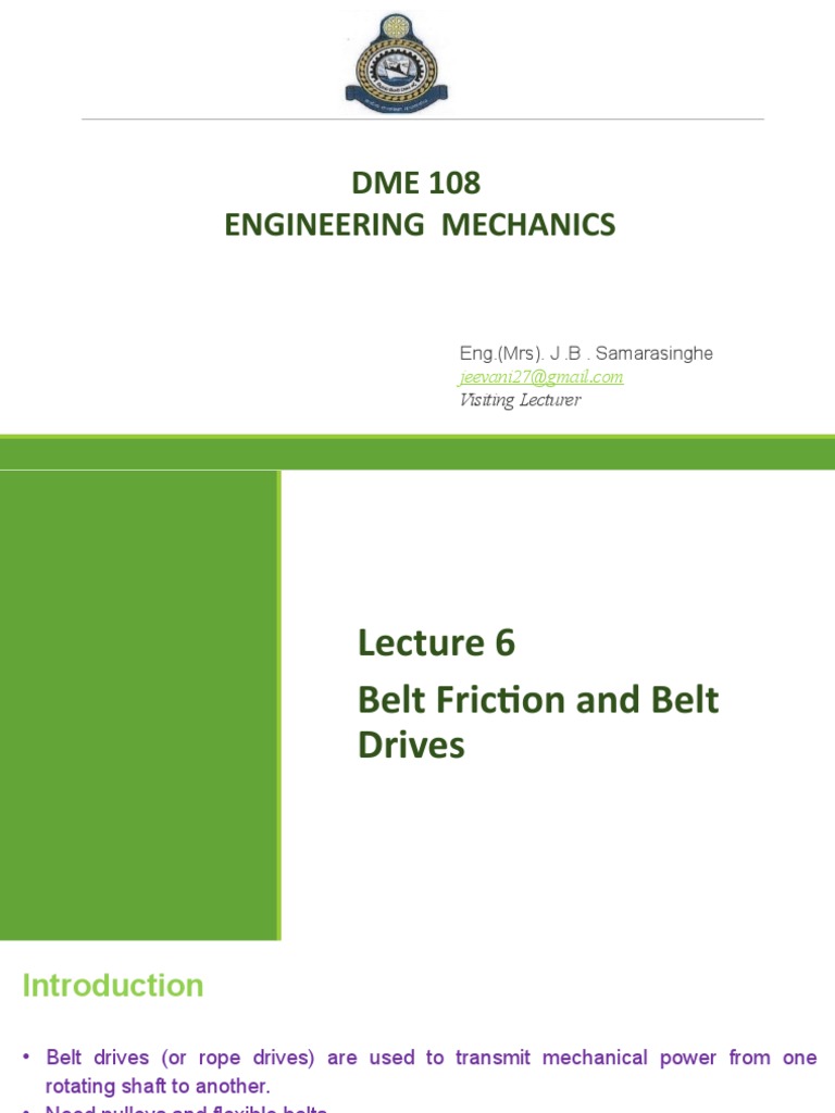 Belt Friction and Belt Drives2022 Nit PDF Belt (Mechanical