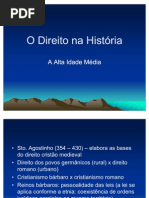 O Direito na História - A Alta Idade Média