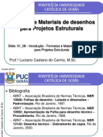 01 - 08 - Introdução - Formatos e Materiais de Desenhos para Projetos Estruturais - 2018 - 1