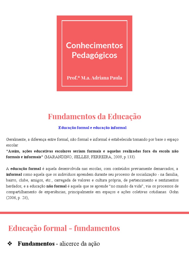 Fundamentos da Educação Formal e Informal: Uma Análise Comparativa ...
