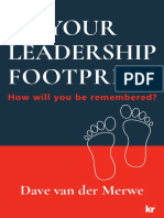 Your Leadership Footprint. How Will You Be Remembered by Dave Van Der Merwe 2022