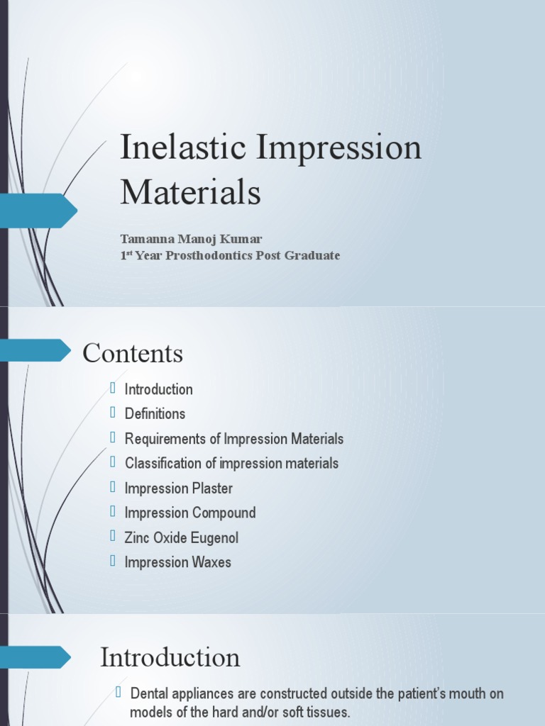Classification of Inelastic Impression Materials | PDF | Plaster | Dentures