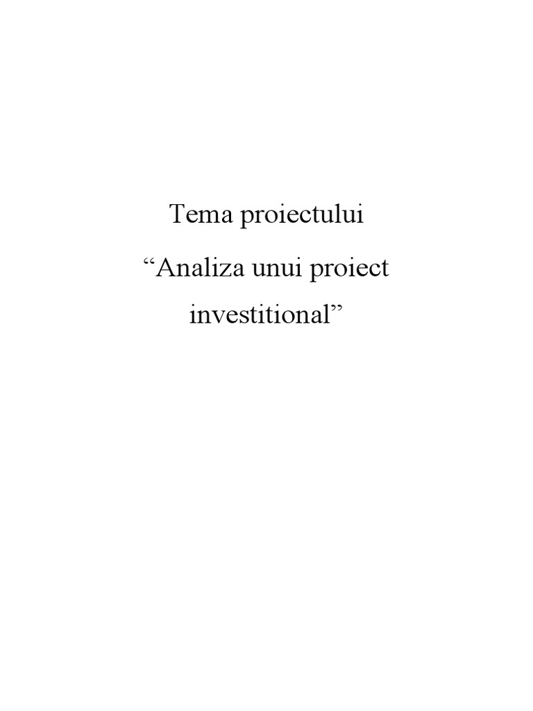Analiza Unui Proiect Investitional | PDF