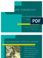 DOLOR TORÁCICO Tromboembolismo Pulmonar