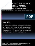 Principais Artigos Do NCPC Que Envolvem A Pericia Judicial, Extrajudicial