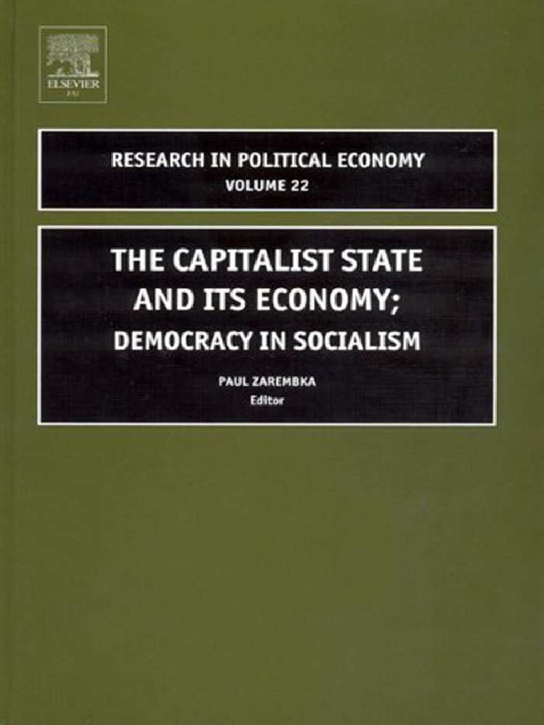 (Research in Political Economy) P. Zarembka - The Capitalist State and ...