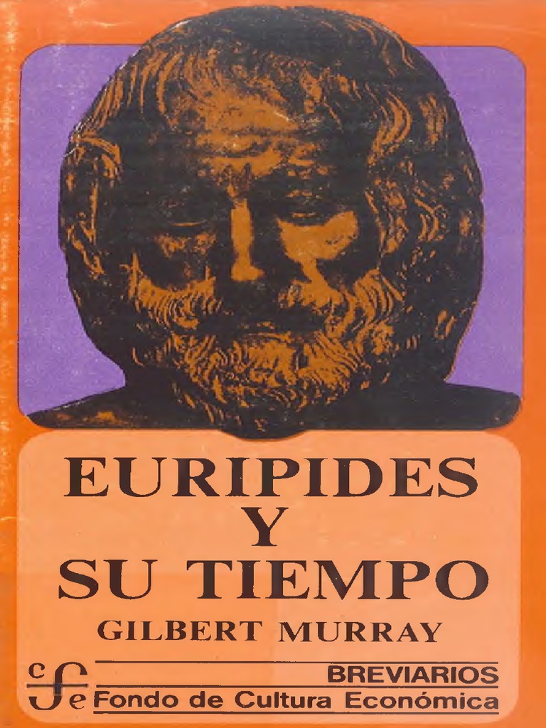 Euripides y Su Tiempo - Gilbert Murray | Descargar gratis PDF ...