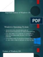 Important Features of Windows OS