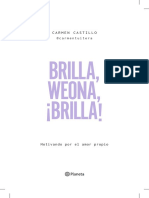 Brilla, Weona Brilla!