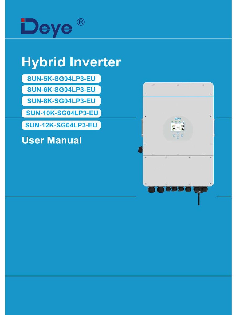 Hybrid Inverter User manualSUNSUN512KSG04LP3Ver2.2min PDF