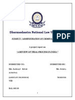 "A Review of Trial Process in India ": Subject: "Administration of Criminal Justice "