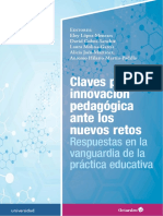 Claves para La Innovación Pedagógica Ante Los Nuevos Retos: Respuestas en La Vanguardia de La Práctica Educativa