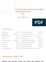 Kelompok12 - Macam Identifikasi Dari Interpretasi Radiografi Dalam Odontologi Forensik