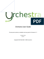 This Document Contains An Installation and User Guide For Orchestra 4.7.1