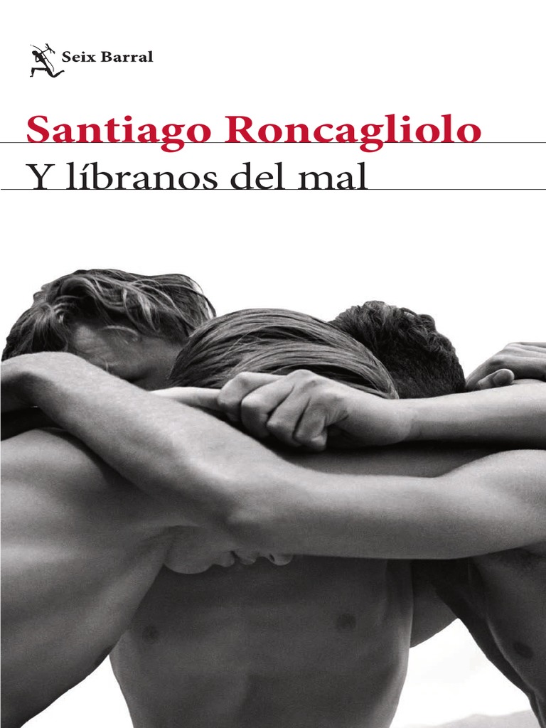 Y Líbranos Del Mal Por Santiago Roncagliolo | PDF