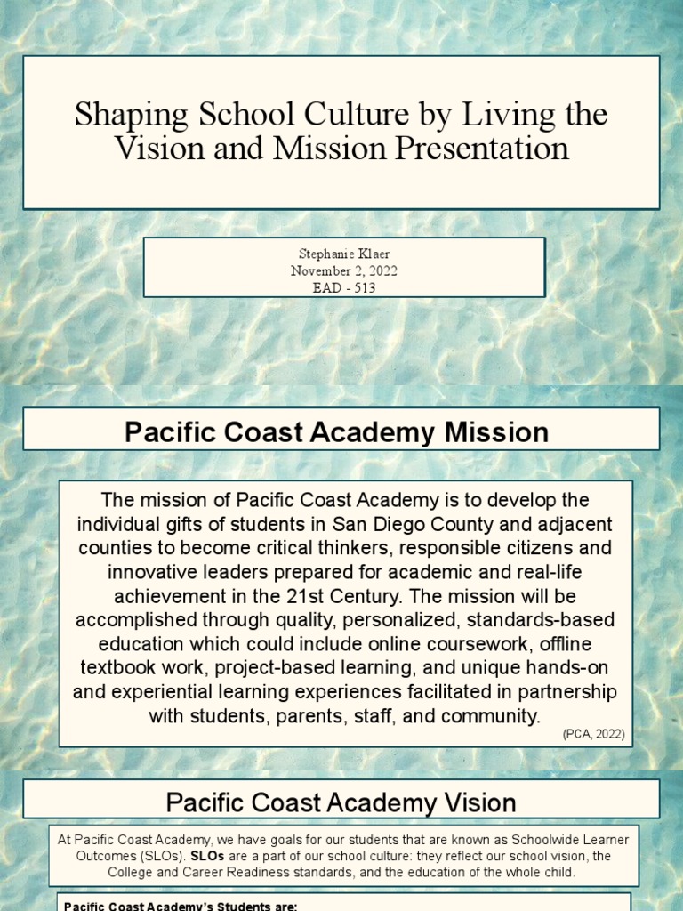 Shaping School Culture by Living The Vision and Mission Presentation ...