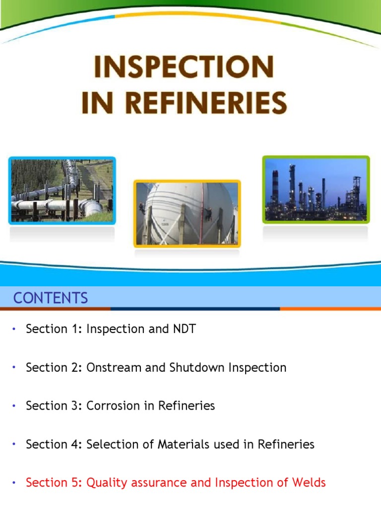 Refinery Welding Inspection Guide | PDF | Welding | Construction