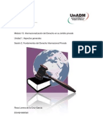 Módulo 15. Internacionalización Del Derecho en Su Ámbito Privado Unidad 1. Aspectos Generales Sesión 2. Fundamentos Del Derecho Internacional Privado