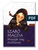 SZABÓ MAGDA Mondják Meg Zsófikának