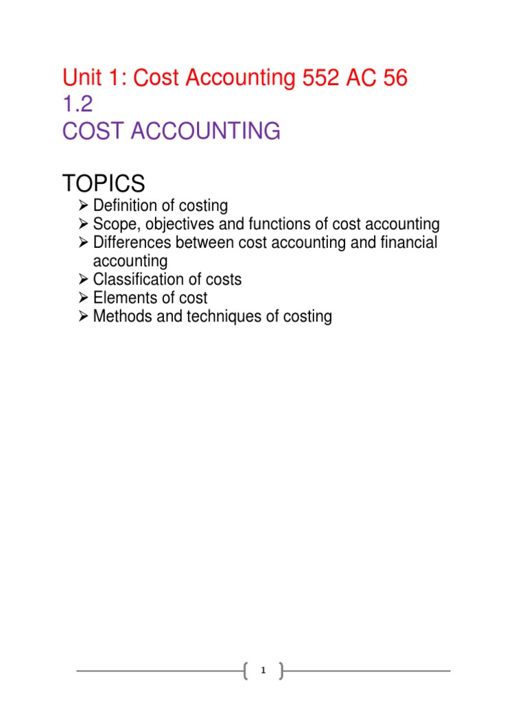 Unit 1 Cost Accounting PDF Cost Accounting Cost