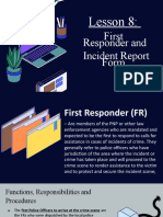 Lesson 8 - First Responder Report and Incident Report2
