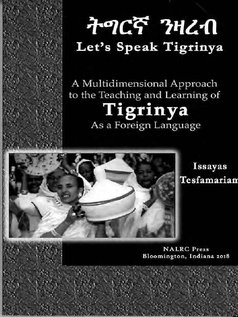 Lets Speak Tigrinya A Multidimensional Approach To The Teaching and