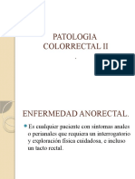 Patología colorrectal: Hemorroides y fístulas anales