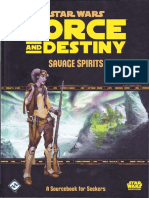 Force and Destiny - Savage Spirits
