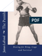 James Lafond - The Punishing Art - Boxing For Ring, Cage and Survival-Createspace Independent Publishing Platform (2016)