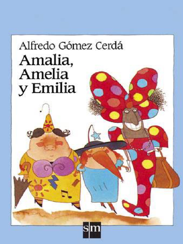 Amalia, Amelia y Emilia PDF