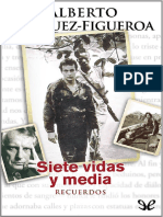 Alberto Vázquez-Figueroa, Siete Vidas y Media