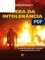 A era da intolerância O inicio do século XXI e o desafio da sociedade democrática (Thales Guaracy) (z-lib.org)