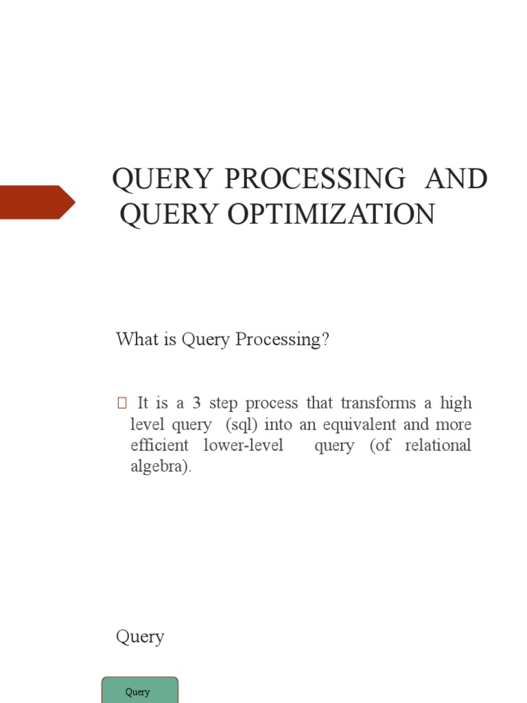 Query Processing and Optimization Guide | PDF | Relational Model ...