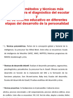 Algunos Métodos y Técnicas Más Comunes para El Diagnóstico Del Escolar y de Su Entorno Educativo en Diferentes Etapas Del Desarrollo de La Personalidad