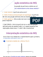 Interpretação Estatística Da MQ: Onde Estava A Partícula Imediatamente Antes Dessa Medida ?