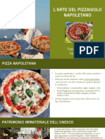 l'Arte Del Pizzaiuolo Napoletano