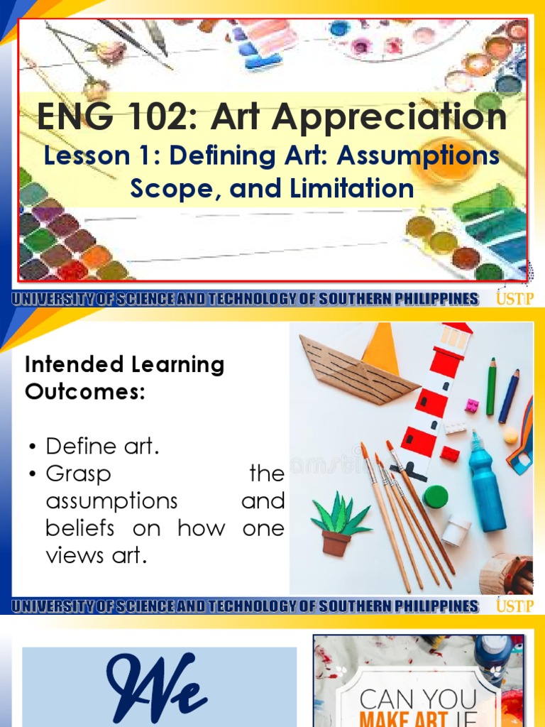 Module 1 Art App Defining Arts Assumptions Scope and Limitation Final