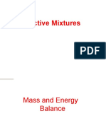 Thermodynamics of Reactive Mixtures Mass and Energy Balance