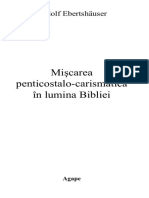 Miscarea Penticostalo Carismatica in Lumina Bibliei Rudolf Ebertshauser