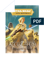 Star Wars - A Alta República - A Luz Dos Jedi - Charles Soule - Charles Soule
