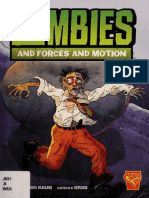 Zombies and Forces and Motion