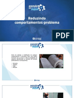 Reduzindo Comportamentos Problema