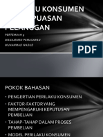 Perilaku Konsumen Dan Kepuasan Pelanggan: Pertemuan 9 Manajemen Pemasaran Muhammad Wadud