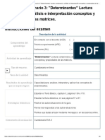 Examen - (AAB01) Cuestionario 3 - Determinantes" Lectura Comprensiva, Análisis e Interpretación Conceptos y Propiedades de Las Matrices