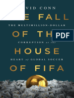 The Fall of The House of FIFA - The Multimillion-Dollar Corruption at The Heart of Global Soccer (PDFDrive)