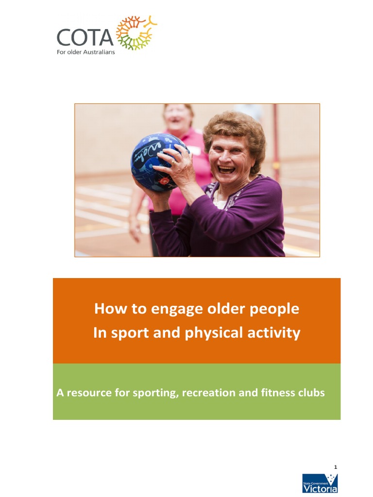 COTA Vic How To Engage Older People in Sport and Physical Activity ...