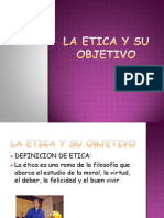 La Etica y Su Objetivo