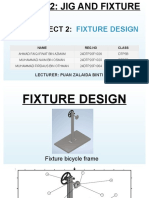 Mini Project 2 Fixture Presentation - DTP5B (F1026) (F1020) (F1004)