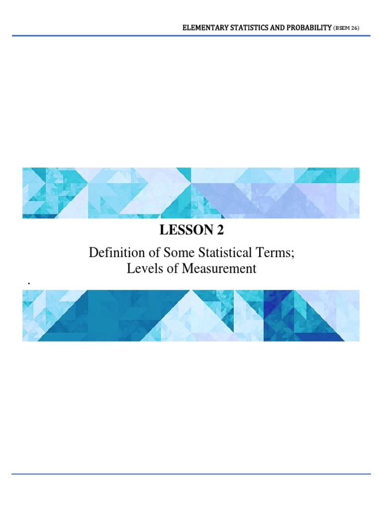 Lesson 2 Definition of Basic Statistical Terms Levels of Measurement